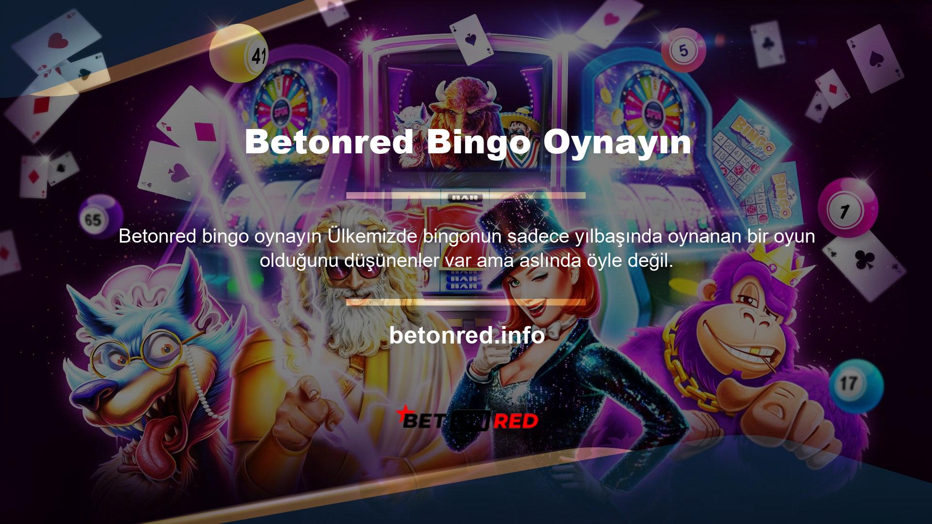 Bingo sadece Türkiye'de değil tüm dünyada casino oyunu olarak oynanmakta ve çok sayıda bingo oyuncusu bulunmaktadır